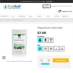 Magnesium Glycinate - Dietary Supplements