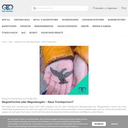 Magnetfischen oder Magnetangeln – Neue Trendsportart? - Geo-Electronic GmbH