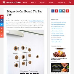 Magnetic Cardboard Tic Tac Toe