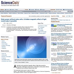 Solar power without solar cells: A hidden magnetic effect of light could make it possible