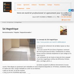 Sol Magnétique - Mobilier Coiffure Beauté