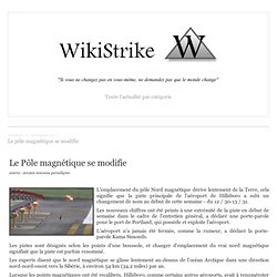Le pôle magnétique se modifie - wikistrike.over-blog.com