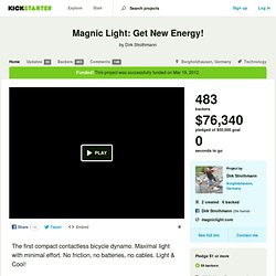 Magnic Light: Get New Energy! by Dirk Strothmann