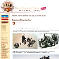 Magnificent Motorcycles, Part 2