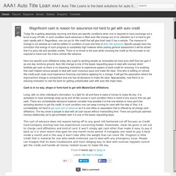 AAA1 Auto Title Loan: Magnificent cash is reason for assurance not hard to get with auto credit