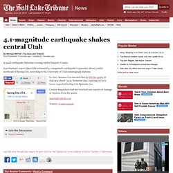 4.1-magnitude earthquake shakes central Utah