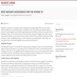 Best MagSafe Accessories for the iPhone 12 - Mcafee Login