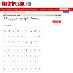 Magyar script basic Betűtípus részletei - Betűtípusok.hu