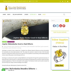 Jupiter Mahadasha Good or Bad Effects - yellowsapphire.org.in