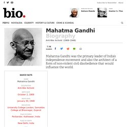 Mahatma Gandhi - Biography - Anti-War Activist