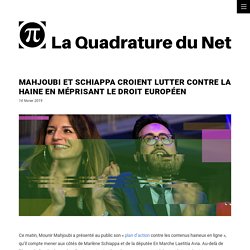 Mahjoubi et Schiappa croient lutter contre la haine en méprisant le droit européen – La Quadrature du Net