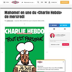 Mahomet en une du «Charlie Hebdo» de mercredi