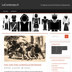 Mai-juin 1940, la bataille de France – LaContempo.fr