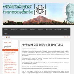 Maïeutique Transcendante - LES EXERCICES SPIRITUELS
