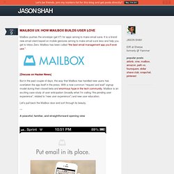 Mailbox UX: How Mailbox Builds User Love)
