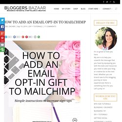 How to add an email opt-in to Mailchimp - Bloggers Bazaar