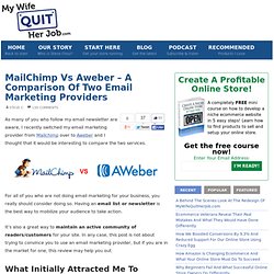 MailChimp Vs Aweber – A Comparison Of Two Email Marketing Providers