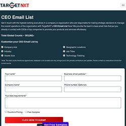 CEO Email List and Mailing List - Chief Executive Officers List