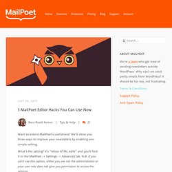 3 MailPoet Editor Hacks You Can Use Now - MailPoet