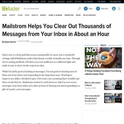 Mailstrom Helps You Clear Out Thousands of Messages from Your Inbox in About an Hour