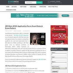 JEE Main 2018: Application Form, Exam Dates & Exam Pattern