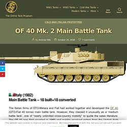 OF 40 Mk. 2 Main Battle Tank - Tanks Encyclopedia