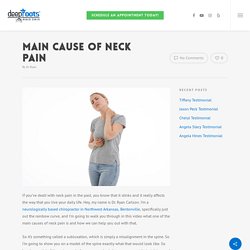 Main Cause of Neck Pain – Family Chiropractor Bentonville