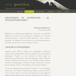 Dominique Maingueneau : Linguistique et littérature : le tournant discursif