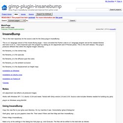 MainPage - gimp-plugin-insanebump - Main content page - Gimp Plug-in InsaneBump converted and improved from python script