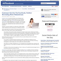 Customer Service Via Facebook, Twitter Becoming More Mainstream