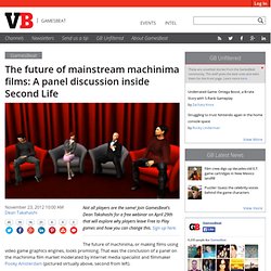 The future of mainstream machinima films: A panel discussion inside Second Life