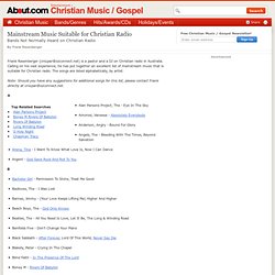 Mainstream Music Suitable for Christian Radio