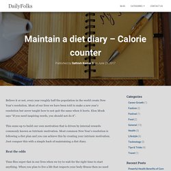 Maintain a diet diary - Calorie counter