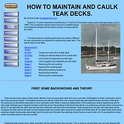How to maintain and caulk teak decks on boats.