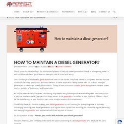 How to maintain a diesel generator?