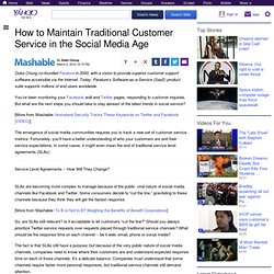 How to Maintain Traditional Customer Service in the Social Media Age