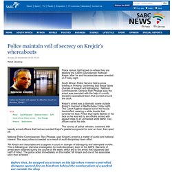 Police maintain veil of secrecy on Krejcir’s whereabouts:Sunday 24 November 2013