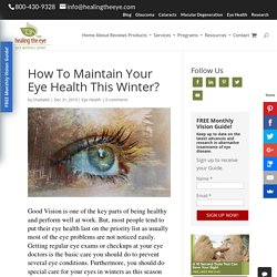 Maintain Your Eye Health This Winter