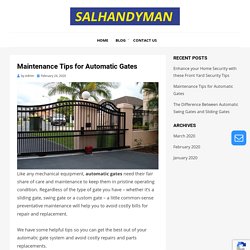 Maintenance Tips for Automatic Gates