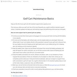 Golf Cart Maintenance Basics - dennislward’s blog