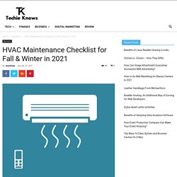 HVAC Maintenance Checklist for Fall & Winter in 2021