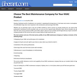 Choose The Best Maintenance Company For Your HVAC Product