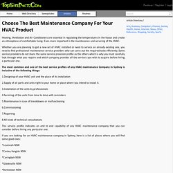 Choose The Best Maintenance Company For Your HVAC Product