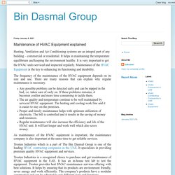 Bin Dasmal Group: Maintenance of HVAC Equipment explained