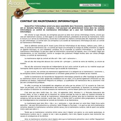 Contrat de maintenance de matériel ou de logiciel