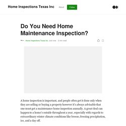 Do You Need Home Maintenance Inspection?