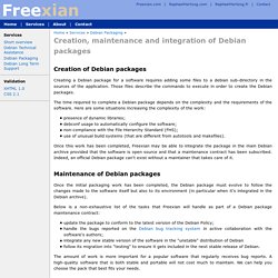 : Creation, maintenance and integration of Debian packages