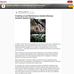 Creating a Low Maintenance Garden-Romany Lambert Garden Design - Garden Design & Landscaping in Castlemaine