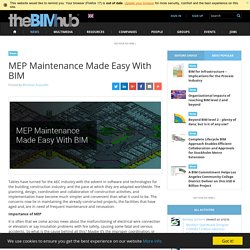 Is MEP maintenance really tedious?
