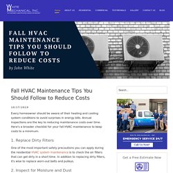 Fall HVAC Maintenance Tips You Should Follow to Reduce Costs